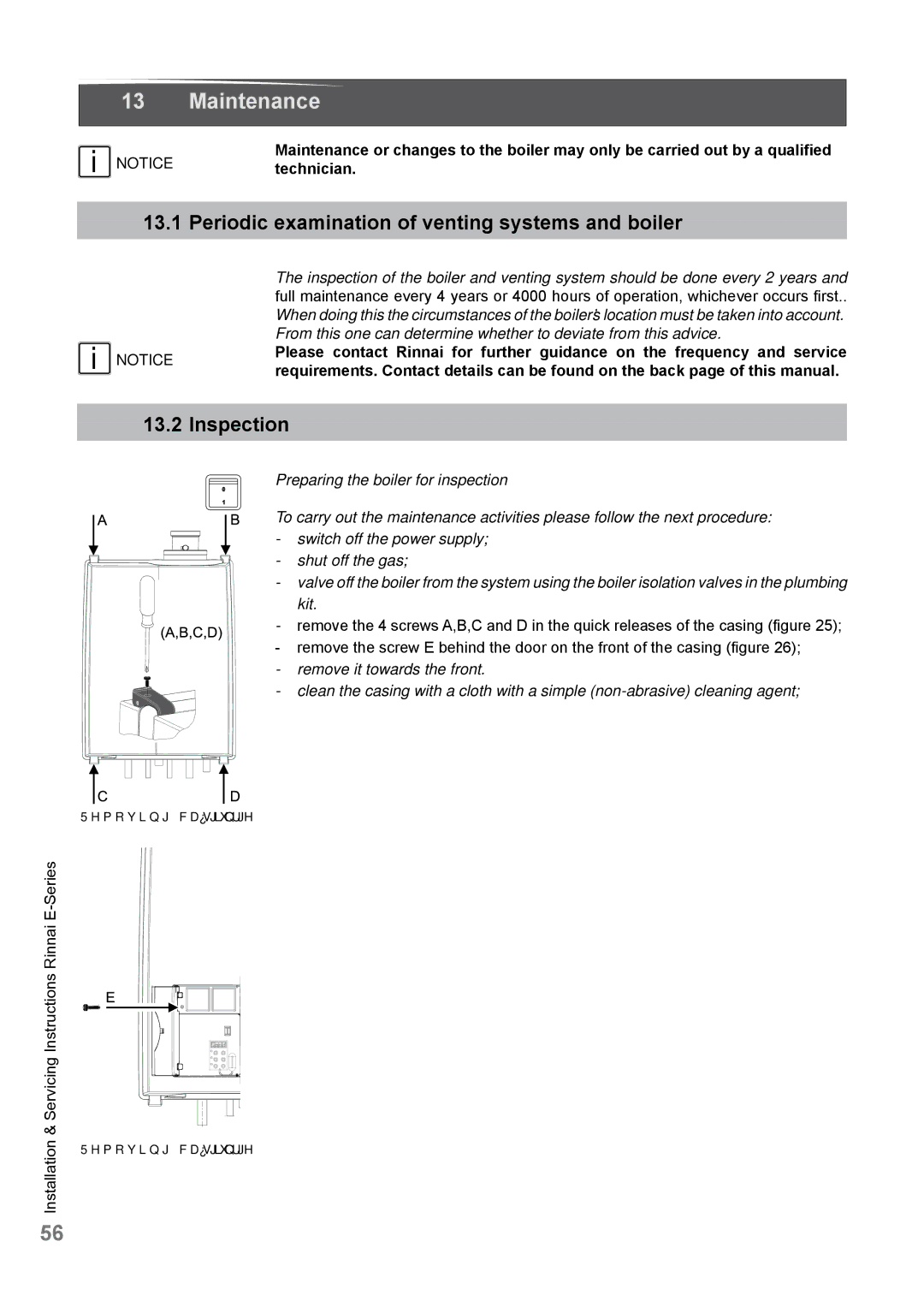 Rinnai E110CP, E75CN, E110CN, E75CP Maintenance, Periodic examination of venting systems and boiler, Inspection, Technician 