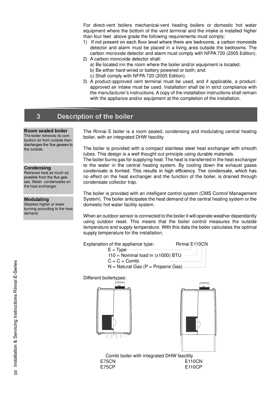 Rinnai E110CP, E75CN, E110CN, E75CP user manual Description of the boiler, Room sealed boiler, Condensing, Modulating 