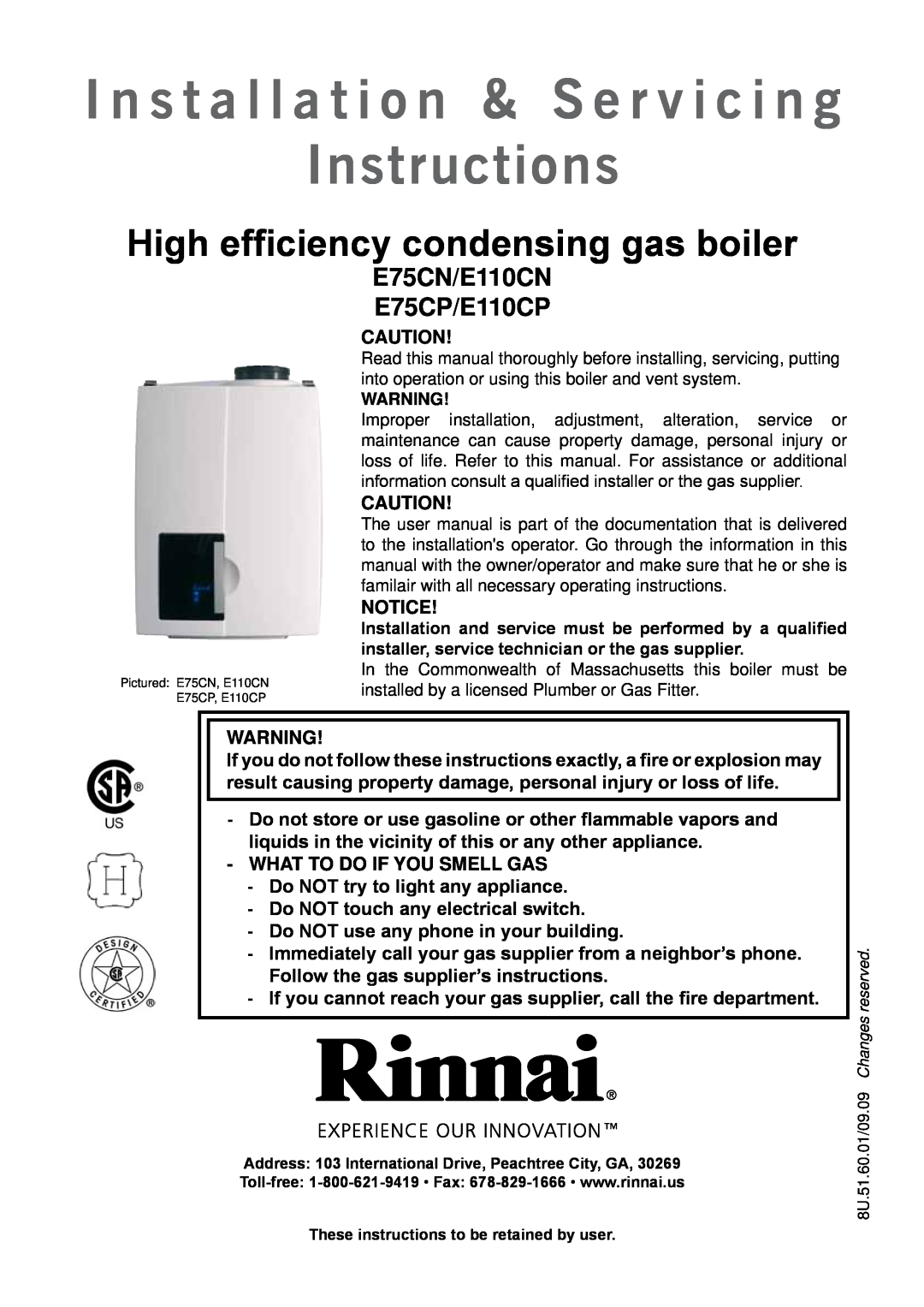 Rinnai E75CN user manual Instructions, I n s t a l l a t i o n & S e r v i c i n g, High efficiency condensing gas boiler 