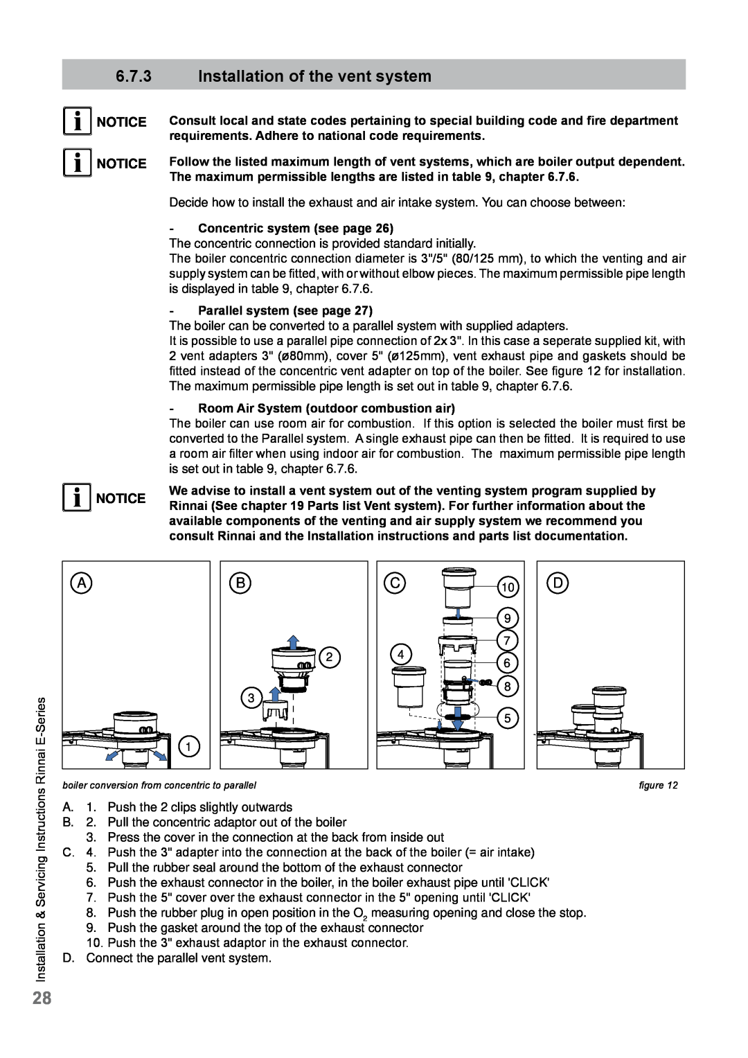Rinnai E110CP, E75CN, E110CN, E75CP user manual 6.7.3Installation of the vent system, i NOTICE i NOTICE i NOTICE 