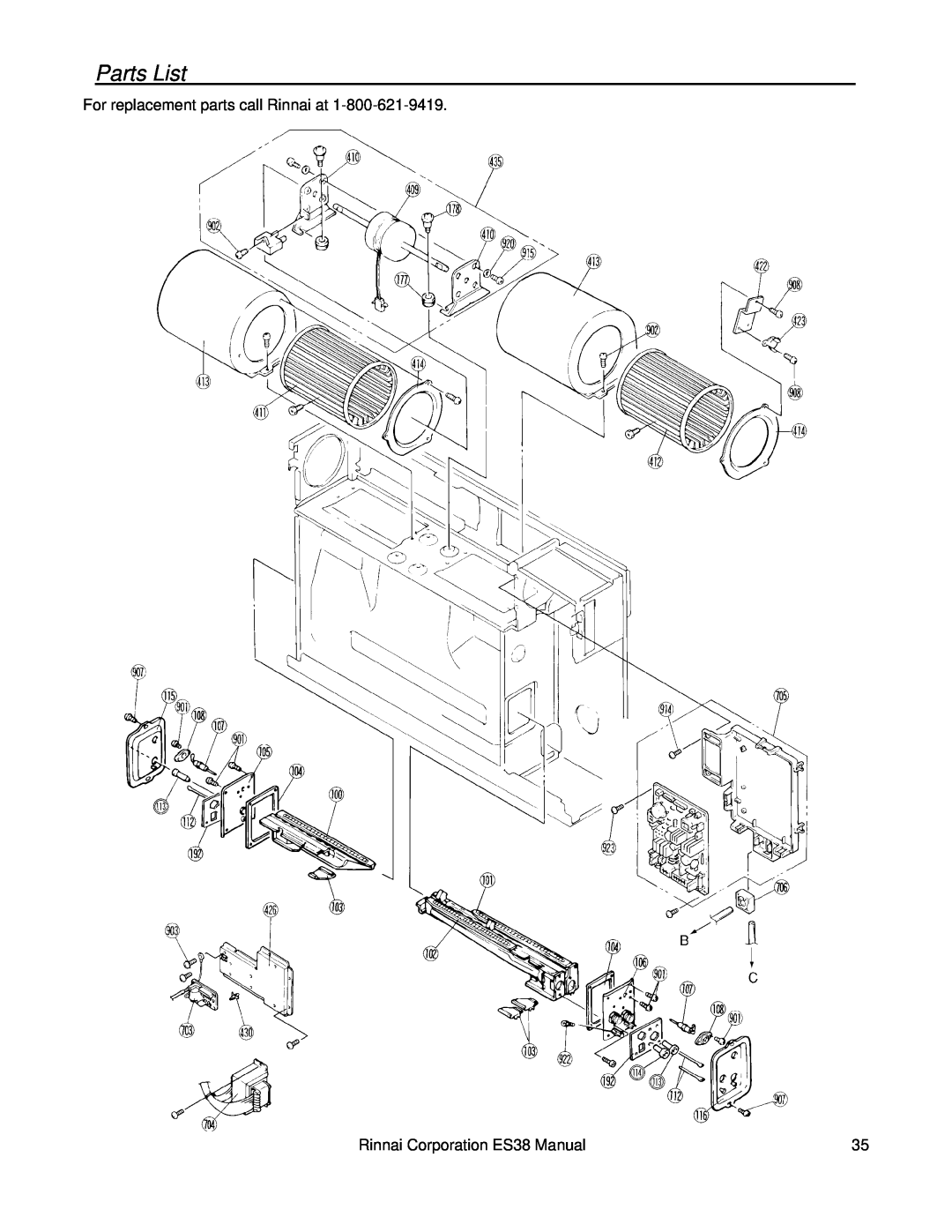Rinnai installation manual Parts List, For replacement parts call Rinnai at, Rinnai Corporation ES38 Manual 