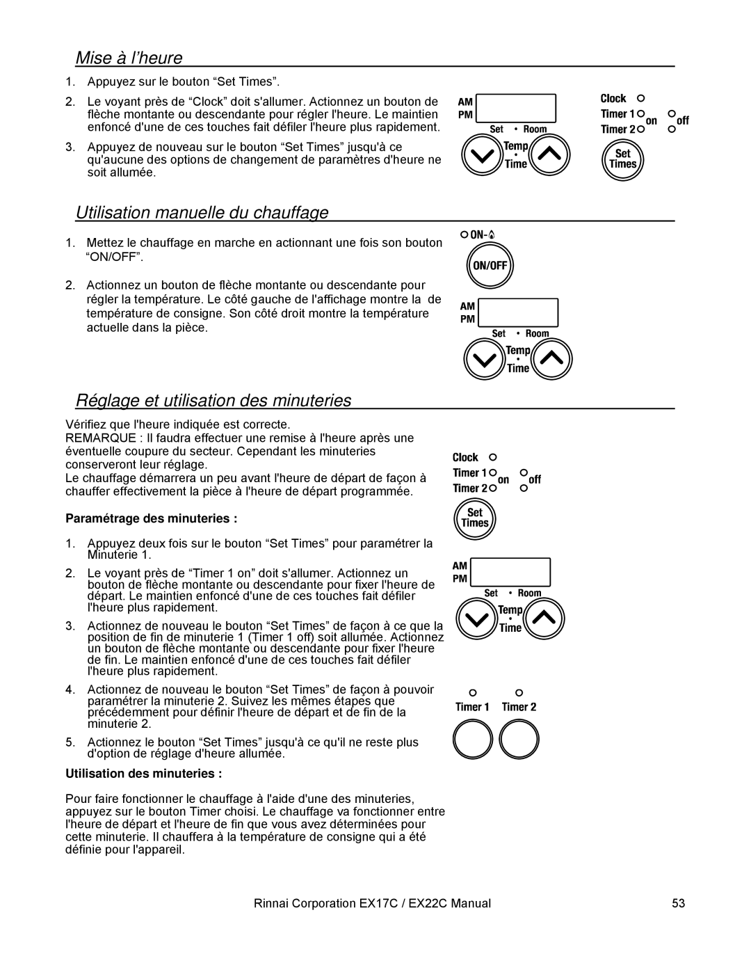 Rinnai EX22C, EX17C Mise à l’heure, Utilisation manuelle du chauffage, Réglage et utilisation des minuteries 