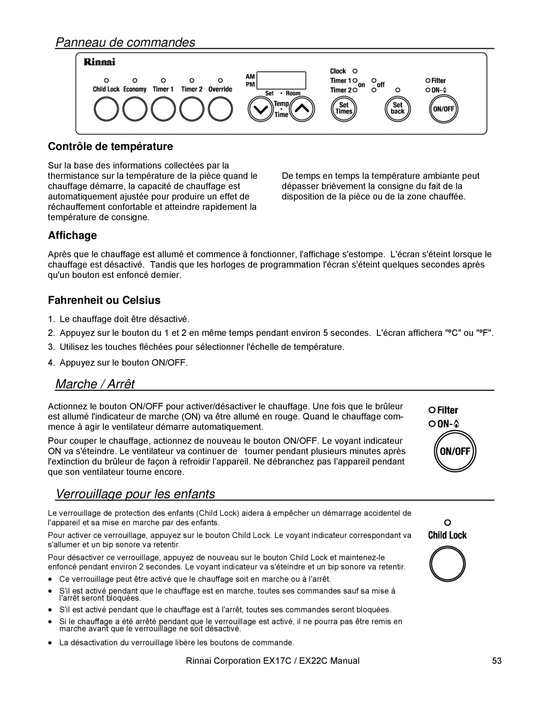 Rinnai EX17C (RHFE-434FTA), EX22C (RHFE-559FTA) Panneau de commandes, Marche / Arrêt, Verrouillage pour les enfants 