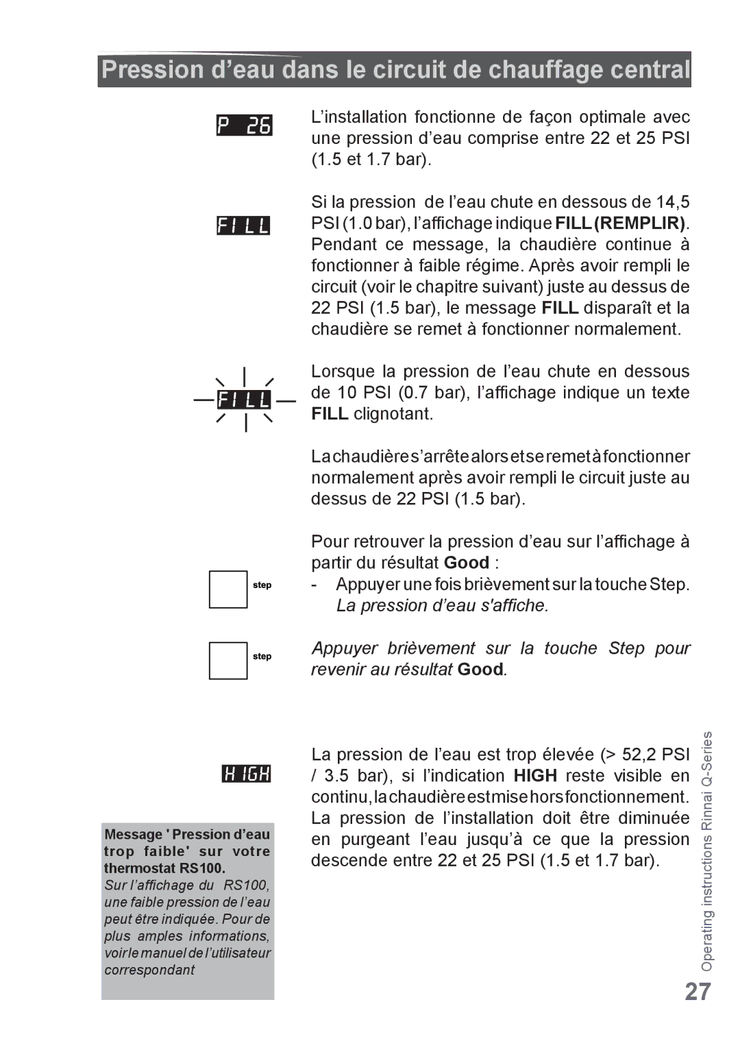 Rinnai Q175CN, Q175CP, Q85SN, Q85SP, Q175SN, Q130SN, Q175SP, Q205SP, Q130SP Pression d’eau dans le circuit de chauffage central 