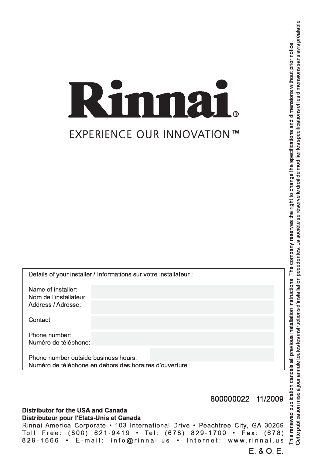 Rinnai Q85SP 800000022 11/2009, E. & O. E, Distributor for the USA and Canada, Distributeur pour lEtats-Uniset Canada 