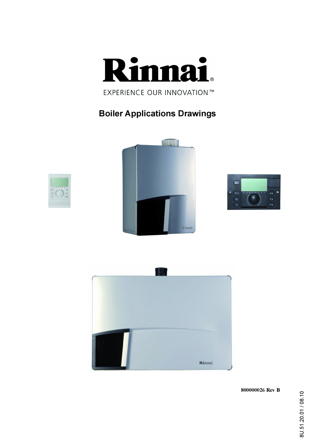 Rinnai QPA-09-0003, QPA-09-0008, QPD-09-0002, QPA-09-0006, QPA-09-0001, QPA-09-0002 manual Boiler Applications Drawings, Rev B 