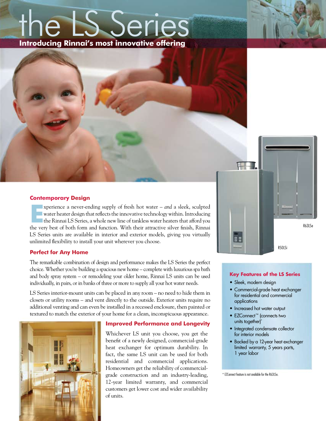 Rinnai R98LS manual the LS Series, Introducing Rinnai’s most innovative offering, Contemporary Design, Perfect for Any Home 