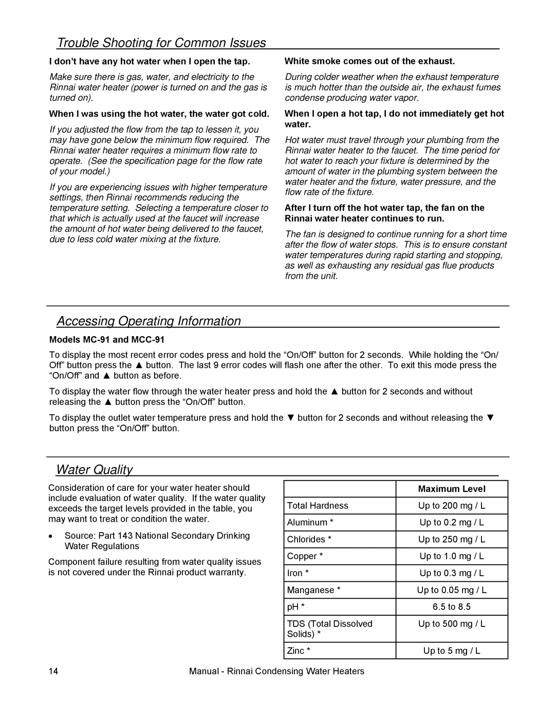 Rinnai RC80I, RC98I, RC98E, RC80E Trouble Shooting for Common Issues, Accessing Operating Information, Water Quality 