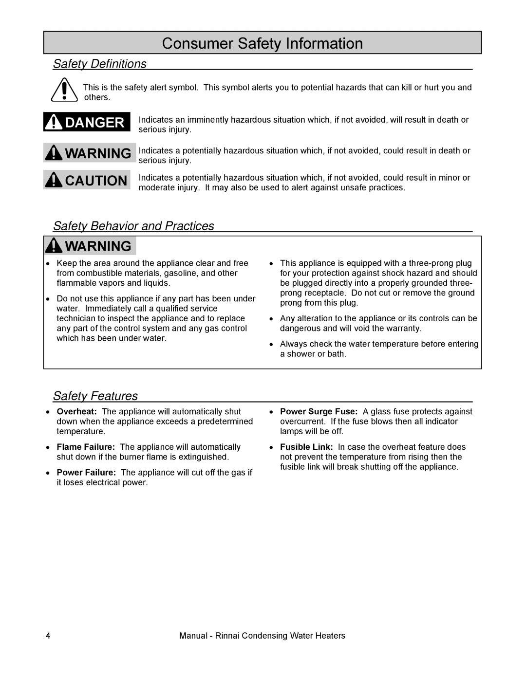 Rinnai RC98I, RC98E, RC80I Consumer Safety Information, Safety Definitions, Safety Behavior and Practices Safety Features 