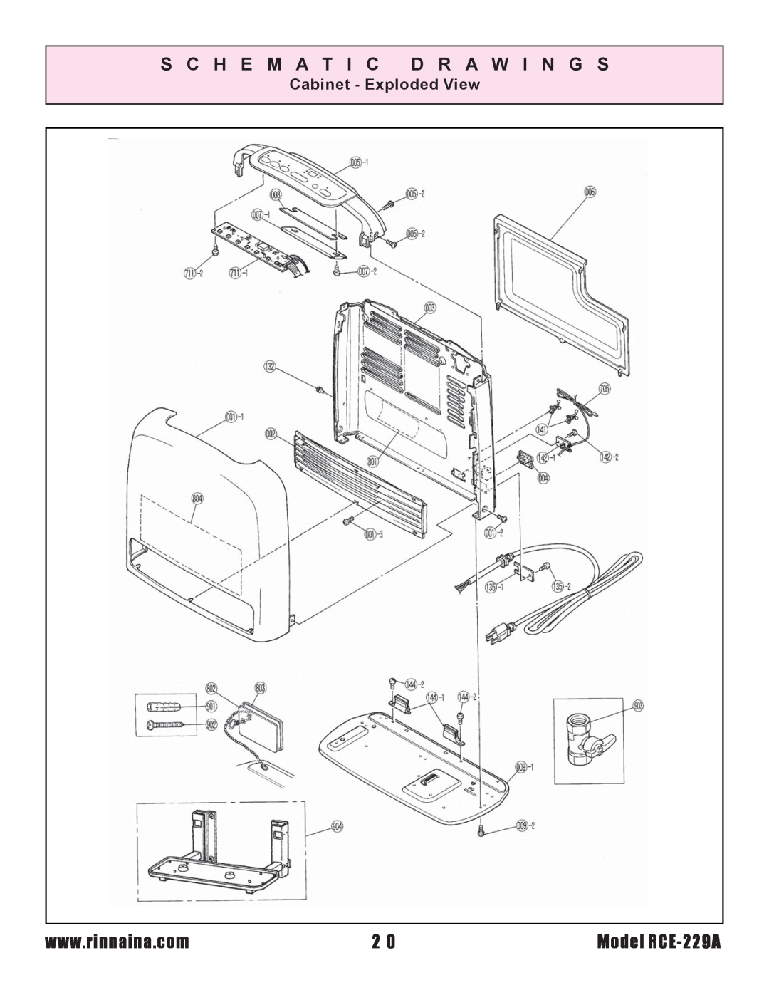 Rinnai installation instructions S C H E M A T I C D R A W I N G S, Model RCE-229A, Cabinet - Exploded View 