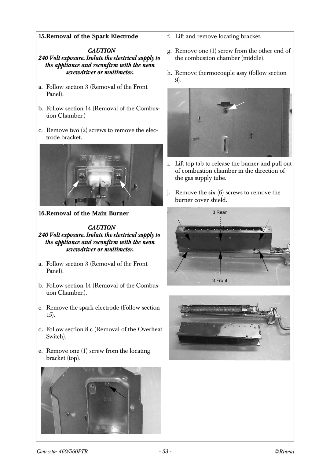 Rinnai RCE-560PTR manual Removal of the Spark Electrode 