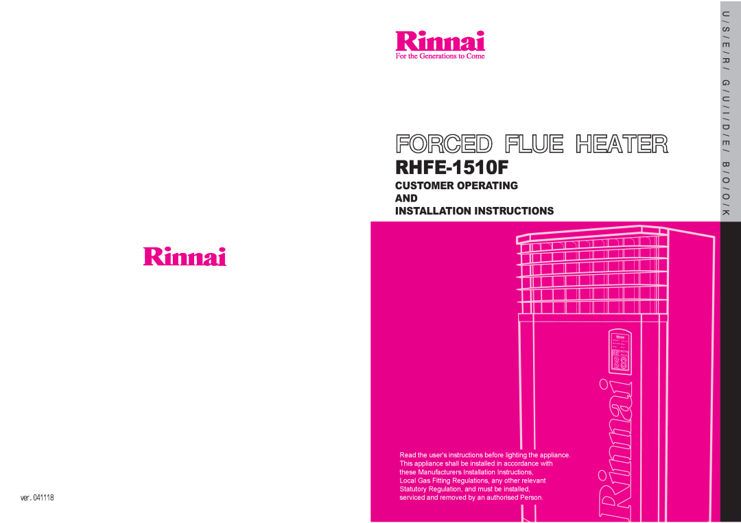 Rinnai RHFE-1510F Customer Operating And Installation Instructions, This appliance shall be installed in accordance with 
