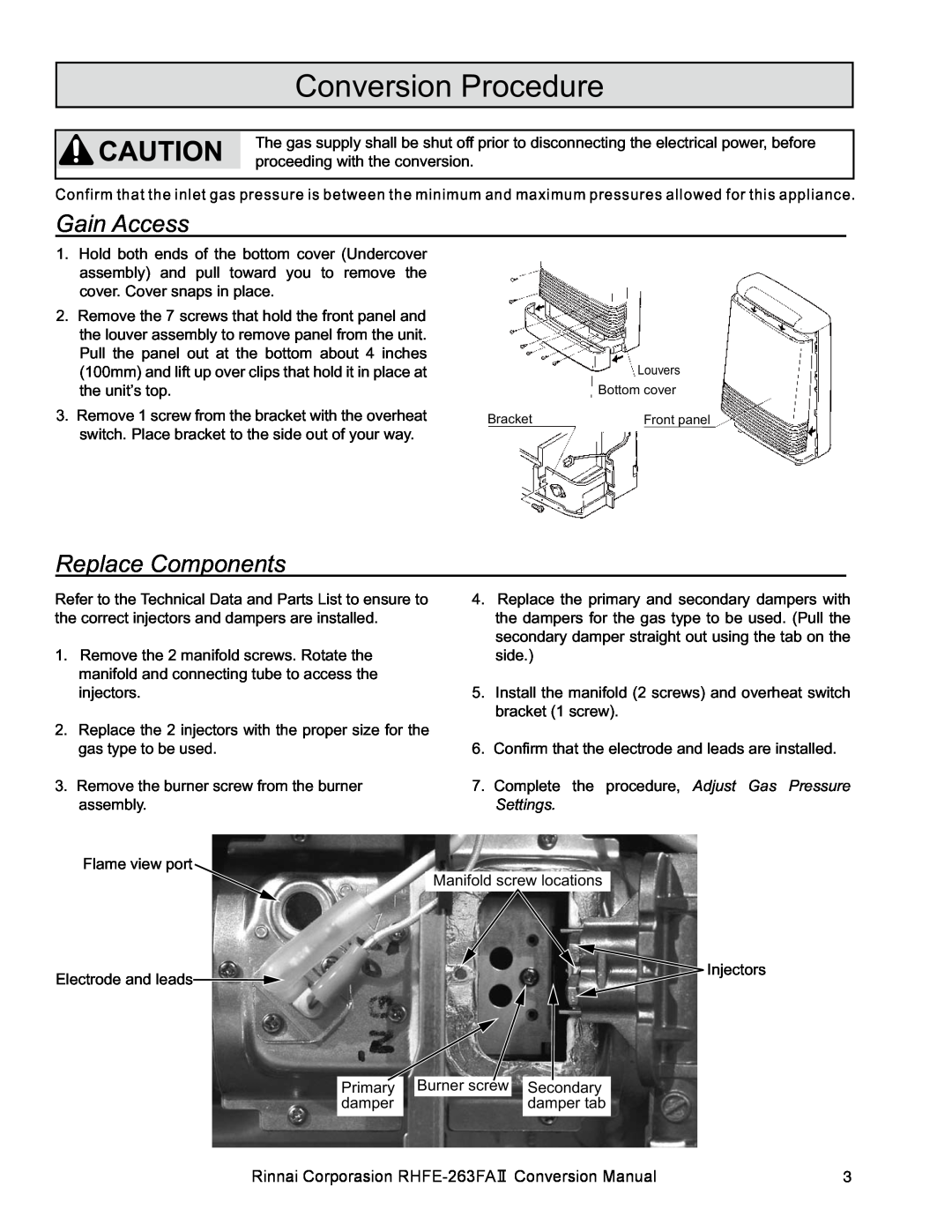 Rinnai RHFE-263FA II manual Conversion Procedure, Gain Access, Replace Components, Settings 