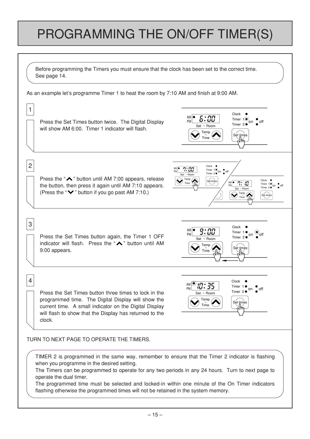 Rinnai RHFE-308 FTR user manual Programming the ON/OFF Timers, Turn to Next page to Operate the Timers 