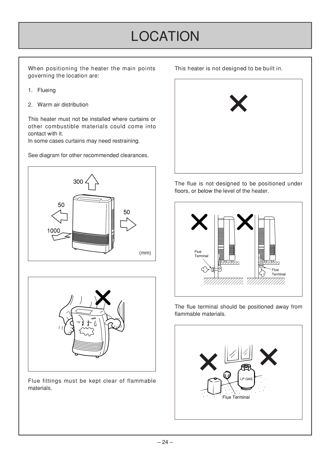 Rinnai RHFE-308 FTR user manual Location, This heater is not designed to be built 