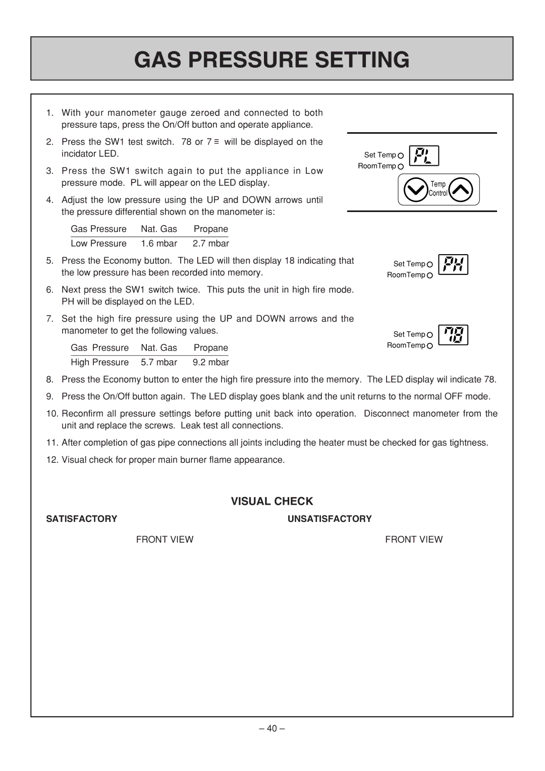 Rinnai RHFE-308 FTR user manual Satisfactory Unsatisfactory Front View 