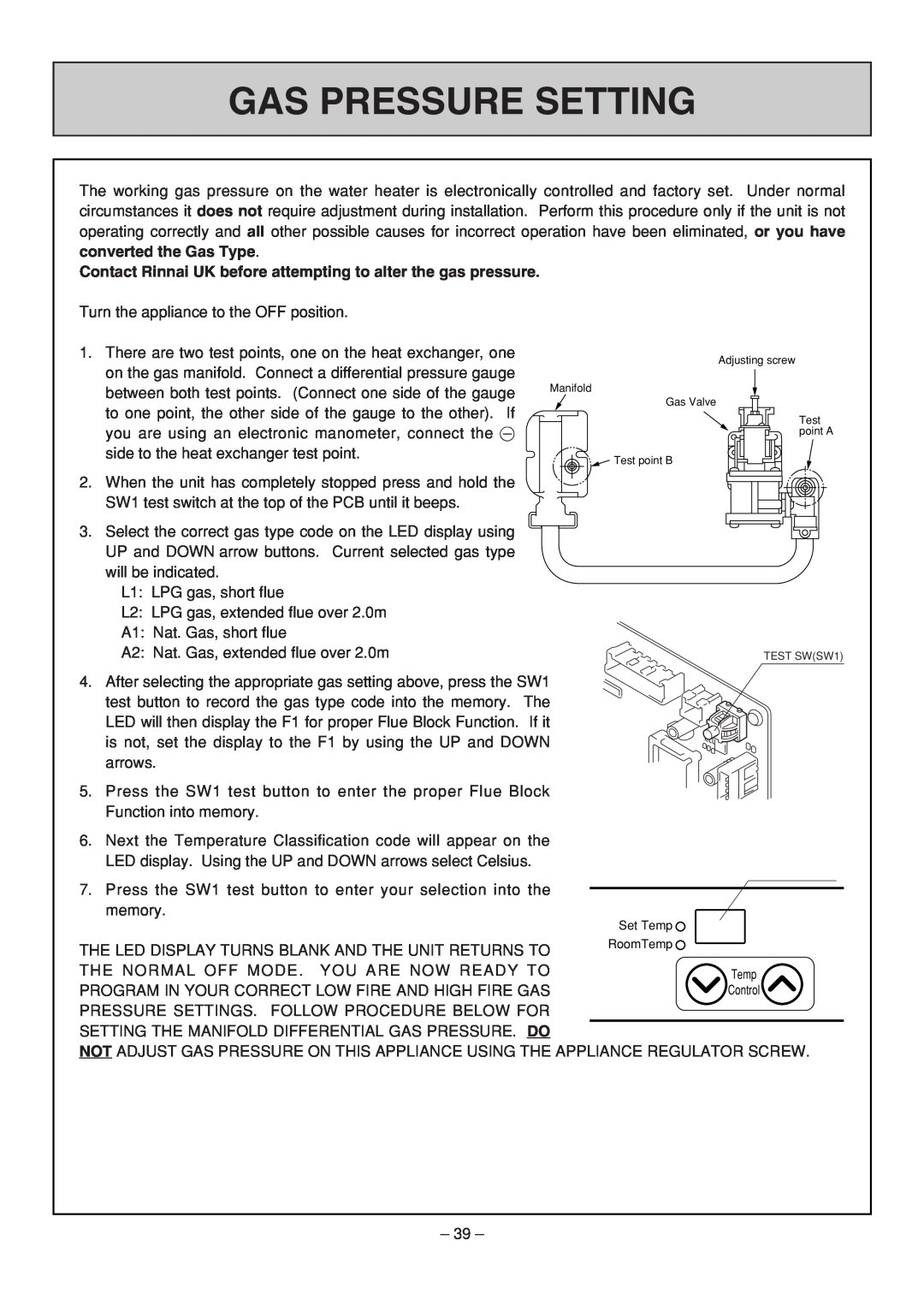 Rinnai RHFE-308 FTR user manual Gas Pressure Setting, converted the Gas Type 