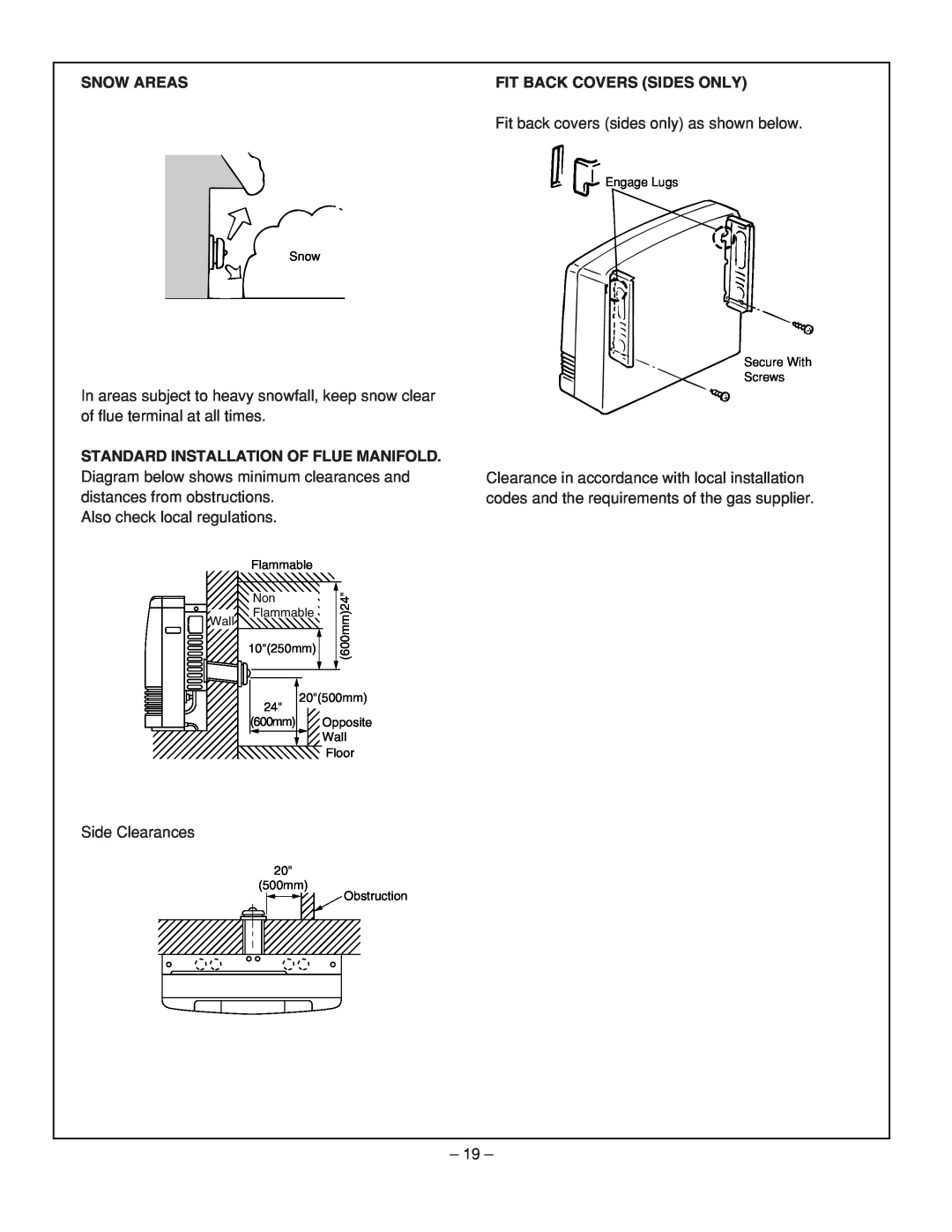Rinnai RHFE-431FA installation manual Snow Areas, Standard Installation Of Flue Manifold, Fit Back Covers Sides Only 