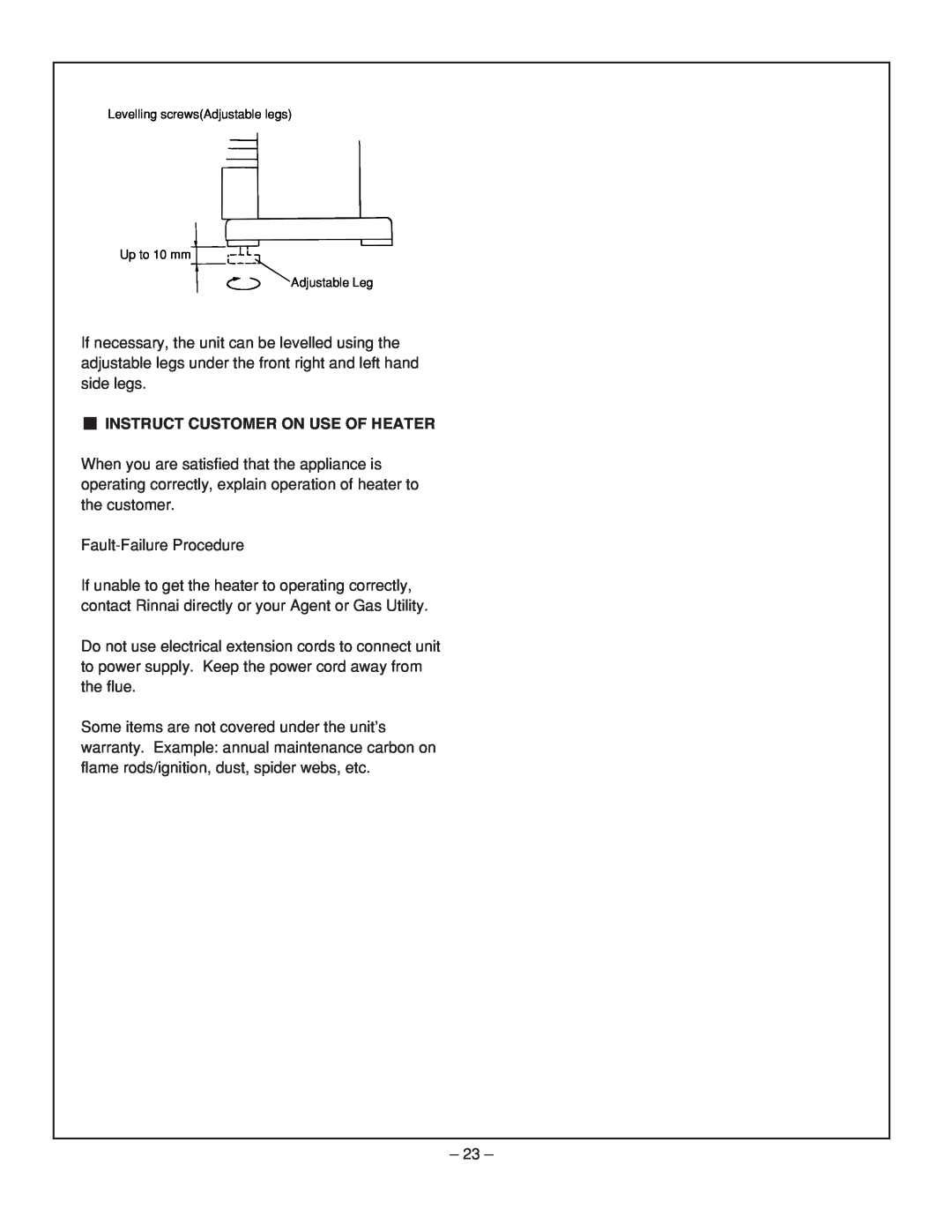 Rinnai RHFE-431FA installation manual Instruct Customer On Use Of Heater 