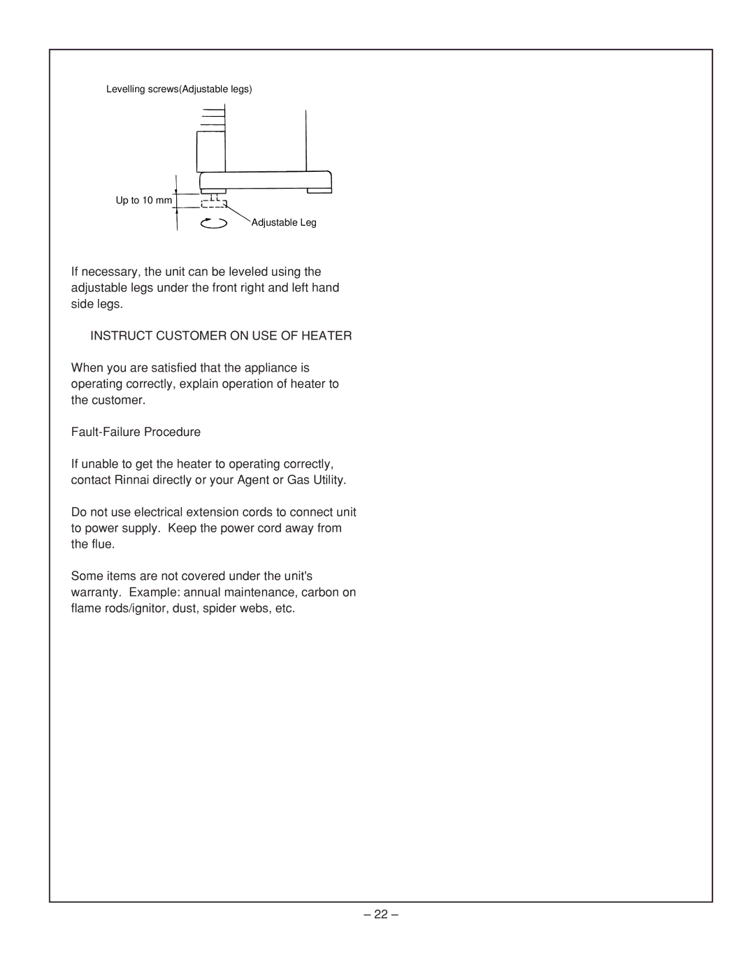 Rinnai RHFE-431WTA installation manual Instruct Customer on USE of Heater 