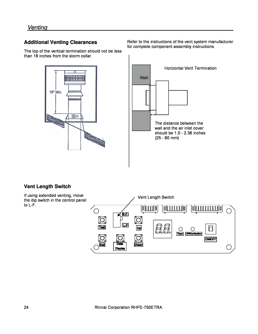 Rinnai RHFE-750ETRA installation manual Additional Venting Clearances, Vent Length Switch 