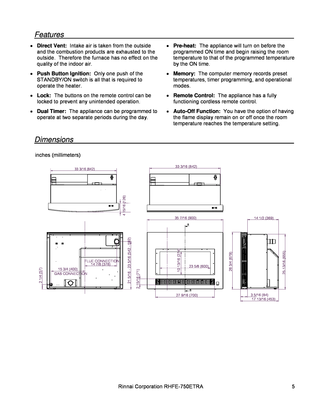 Rinnai RHFE-750ETRA installation manual Features, Dimensions 