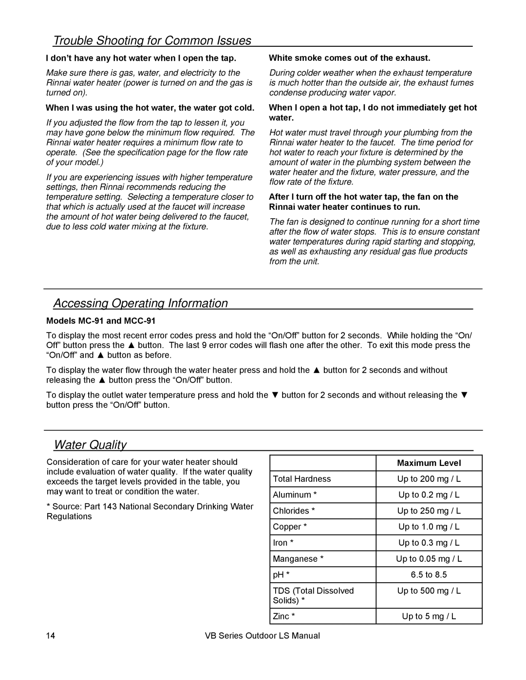 Rinnai RL94E, RL75E installation manual Trouble Shooting for Common Issues, Accessing Operating Information, Water Quality 