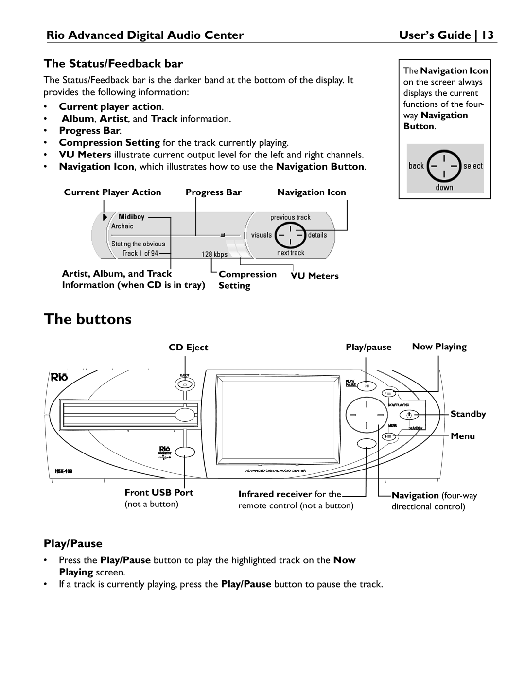 Rio Audio Advanced Digital Audio Center Buttons, Status/Feedback bar, Play/Pause, Current player action, Progress Bar 
