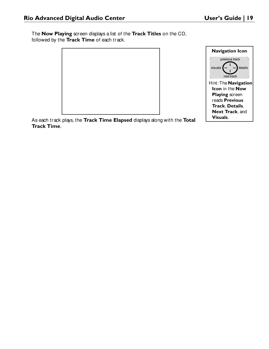 Rio Audio Advanced Digital Audio Center manual Navigation Icon 