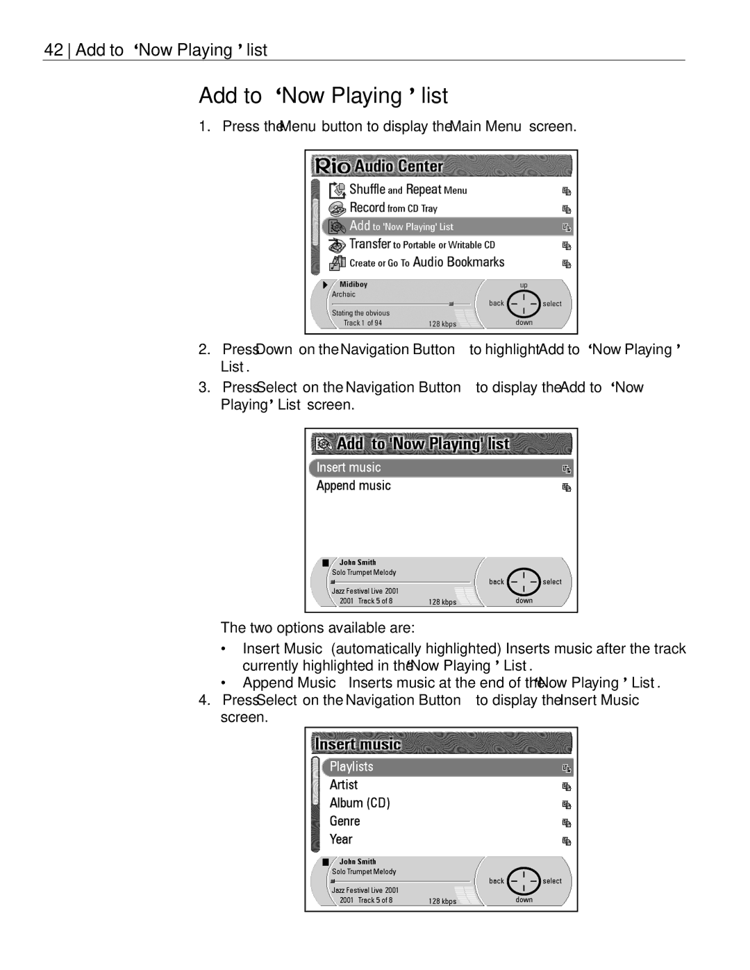 Rio Audio Advanced Digital Audio Center manual Add to ‘Now Playing’ list 