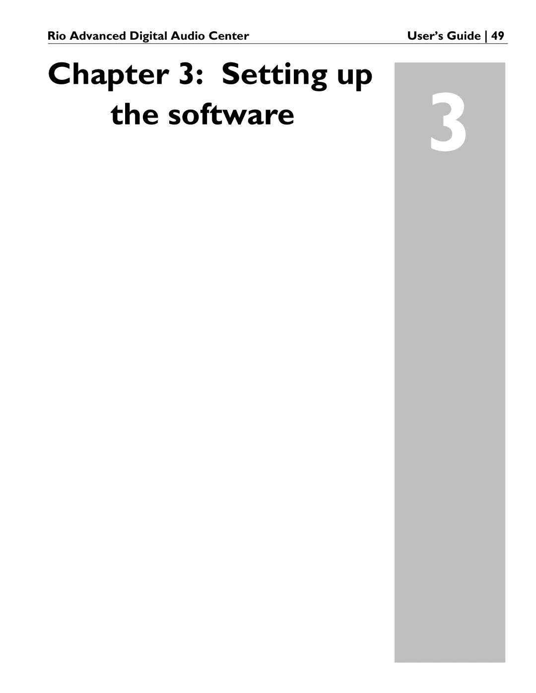 Rio Audio Advanced Digital Audio Center manual Setting up Software 