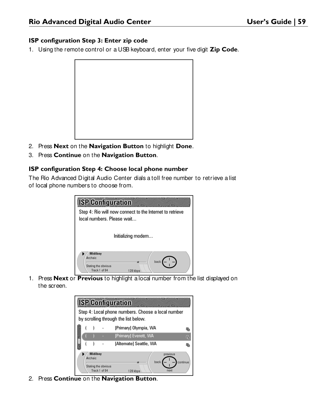 Rio Audio Advanced Digital Audio Center manual ISP configuration Enter zip code 