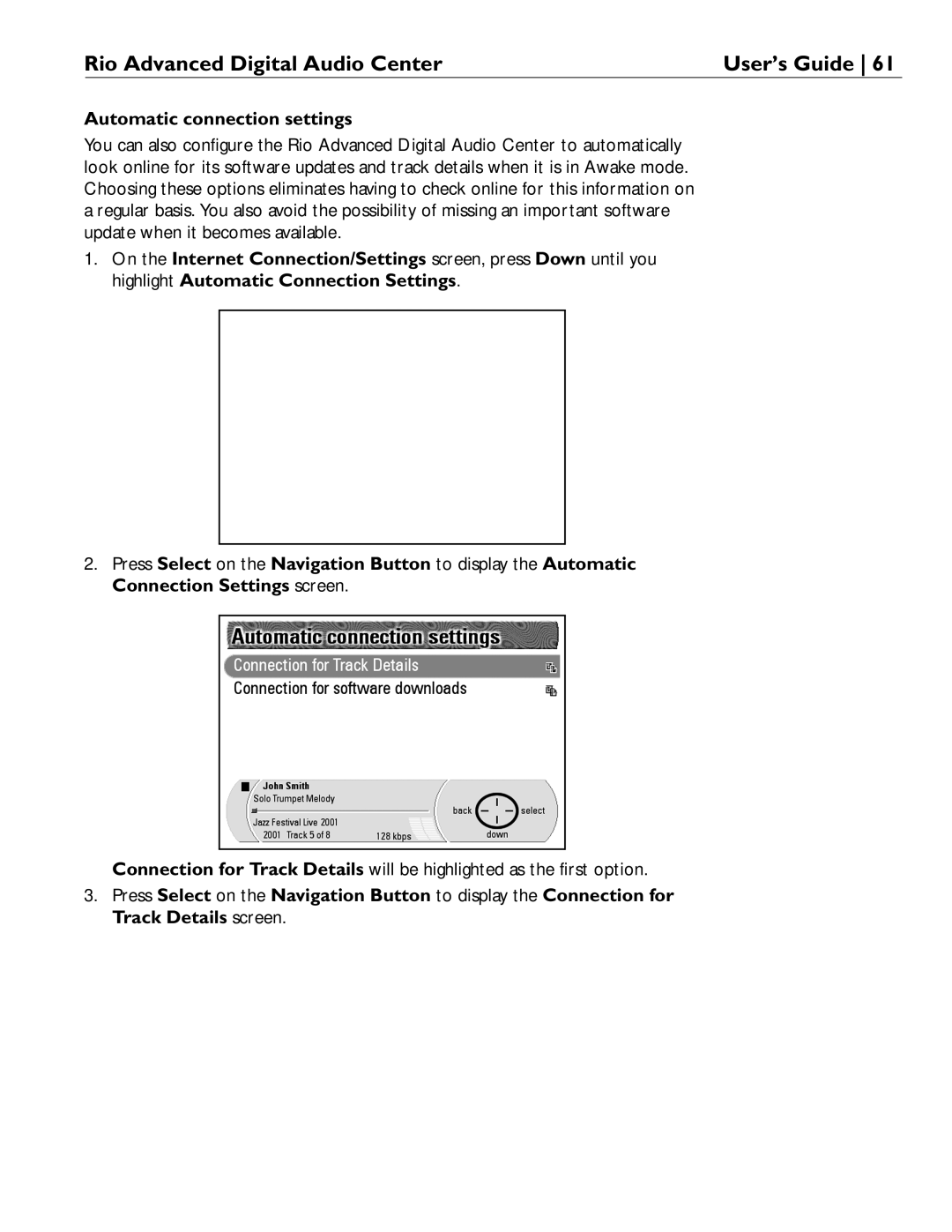 Rio Audio Advanced Digital Audio Center manual Automatic connection settings 