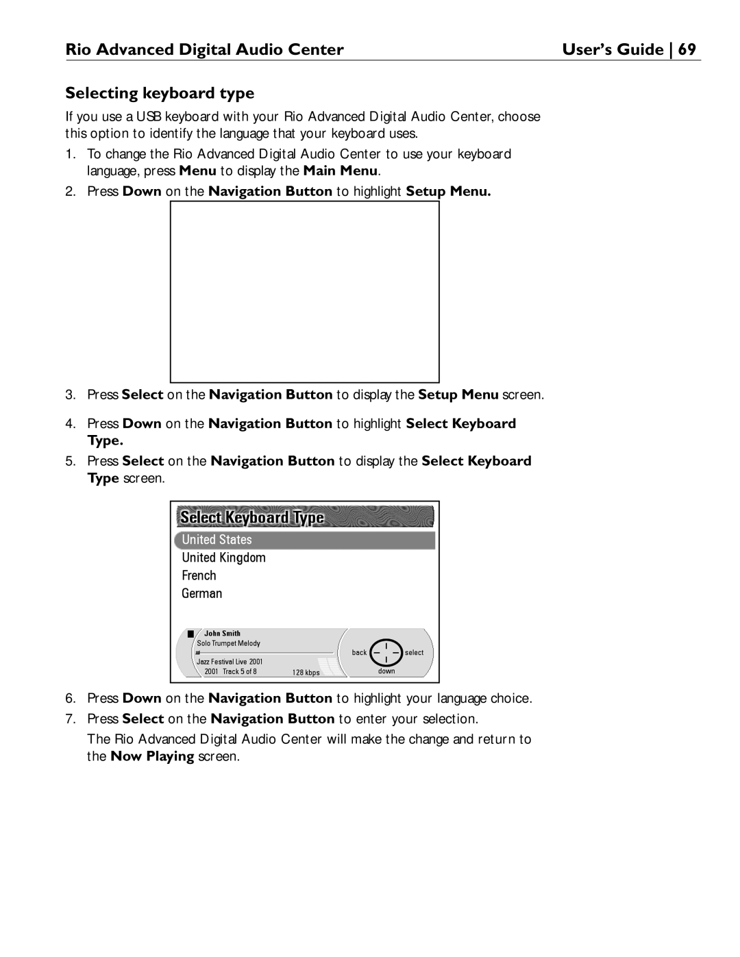 Rio Audio Advanced Digital Audio Center manual Selecting keyboard type 