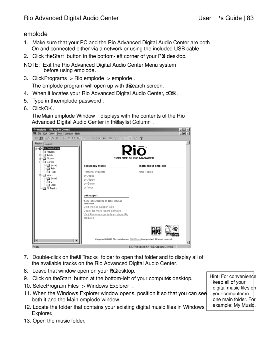 Rio Audio Advanced Digital Audio Center manual Emplode, Click Programs Rio emplode emplode, Type in the emplode password 