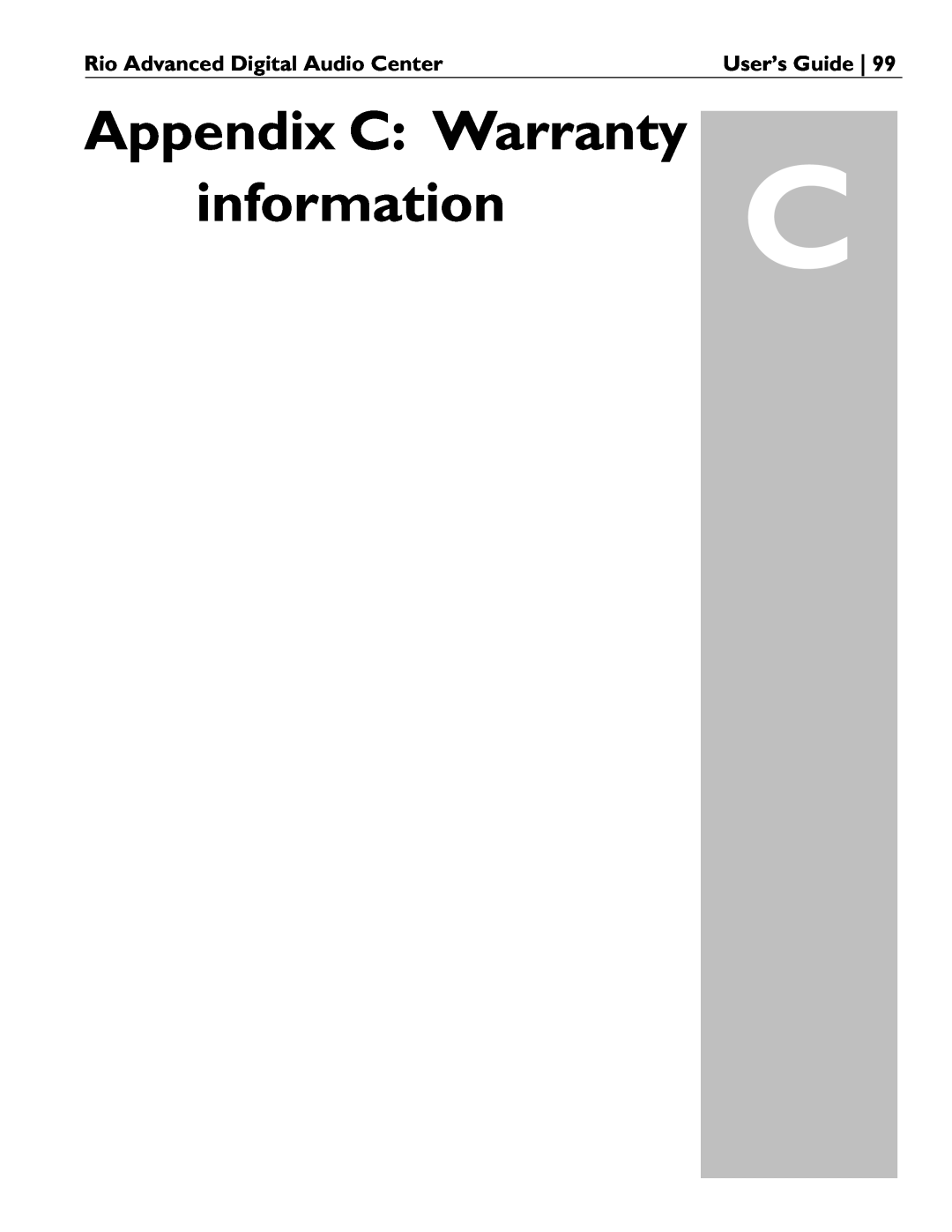 Rio Audio manual Appendix C: Warranty information C, Rio Advanced Digital Audio Center, User’s Guide 