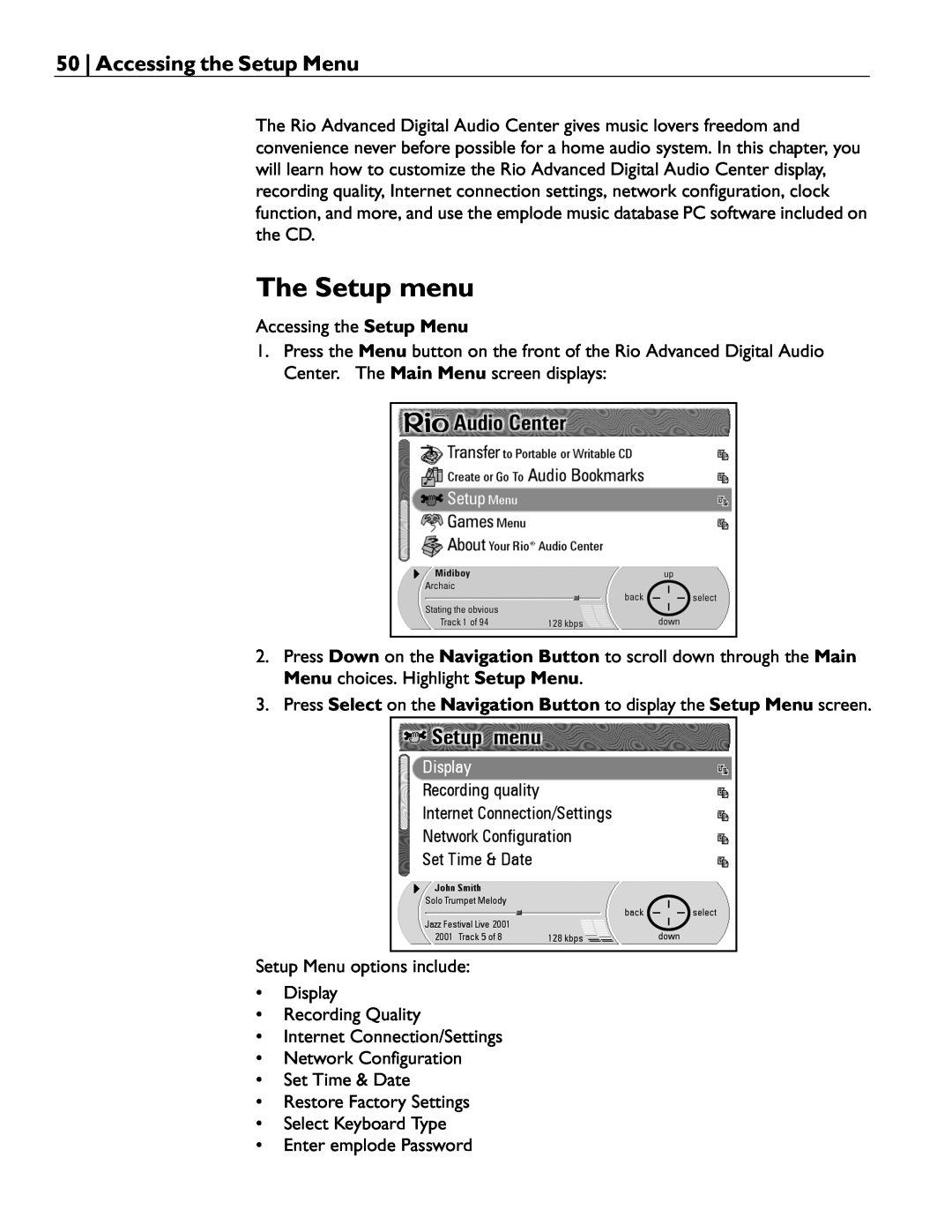Rio Audio Advanced Digital Audio Center manual The Setup menu, 50 | Accessing the Setup Menu 