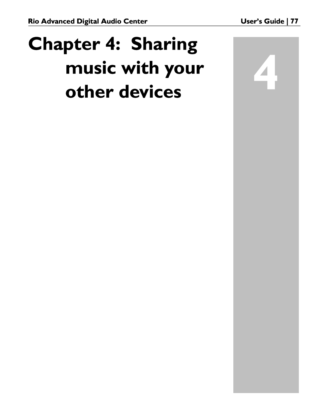 Rio Audio manual Sharing, music with your, other devices, Rio Advanced Digital Audio Center, User’s Guide 