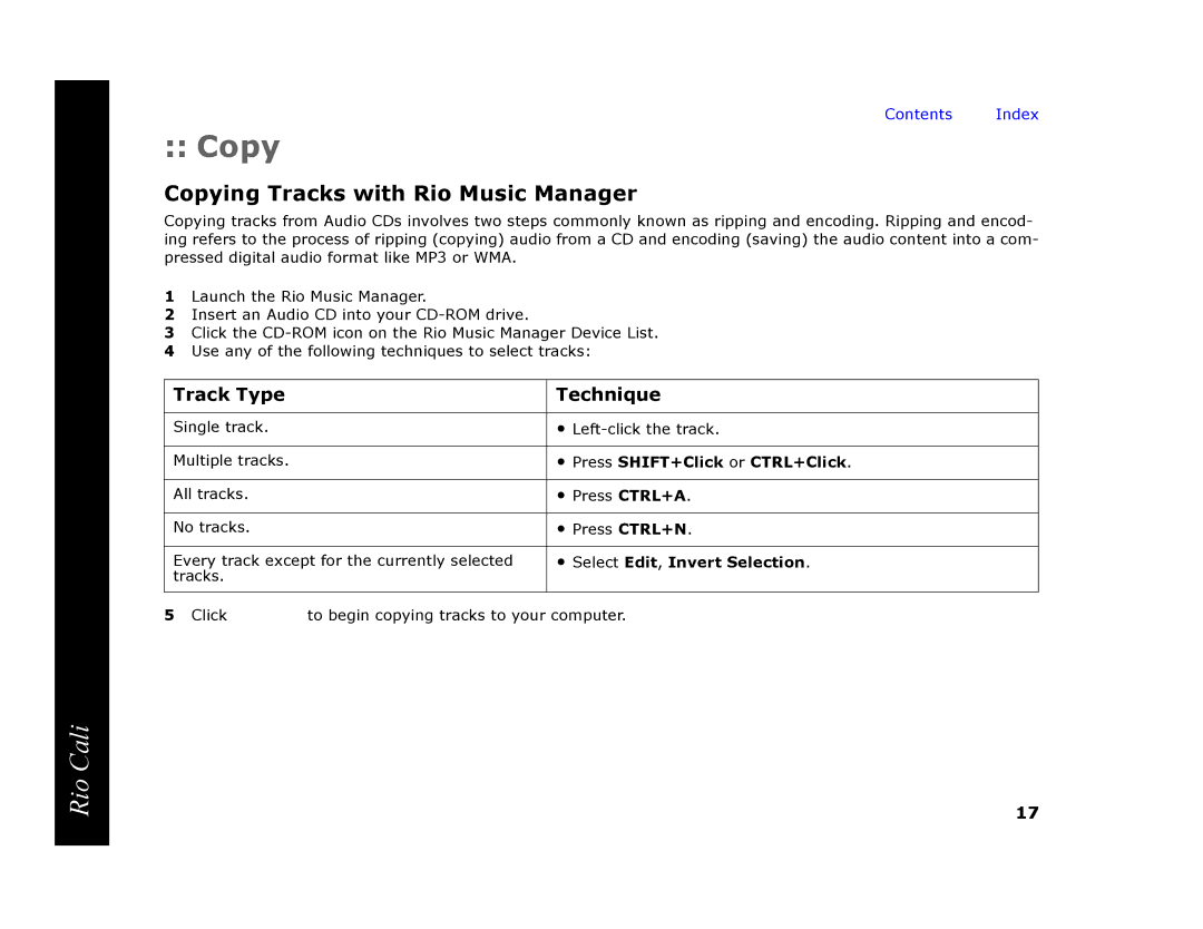 Rio Audio Cali Copying Tracks with Rio Music Manager, Press SHIFT+Click or CTRL+Click, Select Edit , Invert Selection 