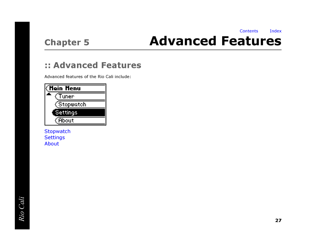 Rio Audio Cali manual Advanced Features 