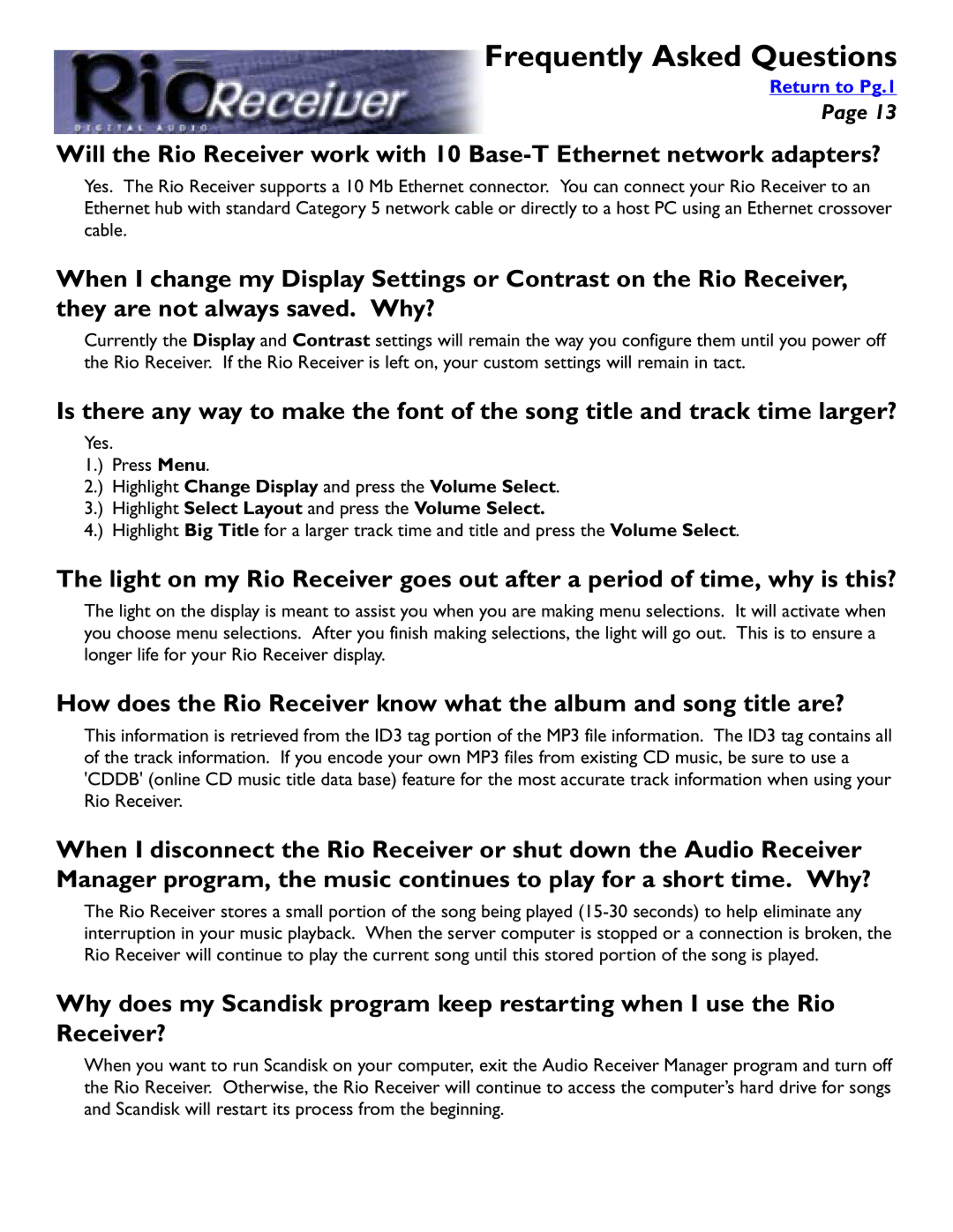 Rio Audio Digital Audio Receiver manual Frequently Asked Questions 