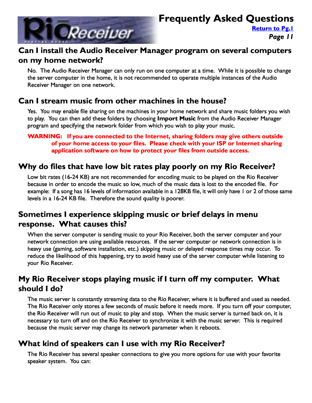 Rio Audio Digital Audio Receiver manual Frequently Asked Questions 