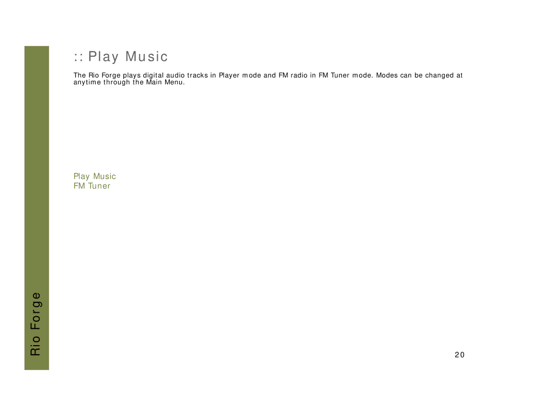 Rio Audio Forge manual Play Music 