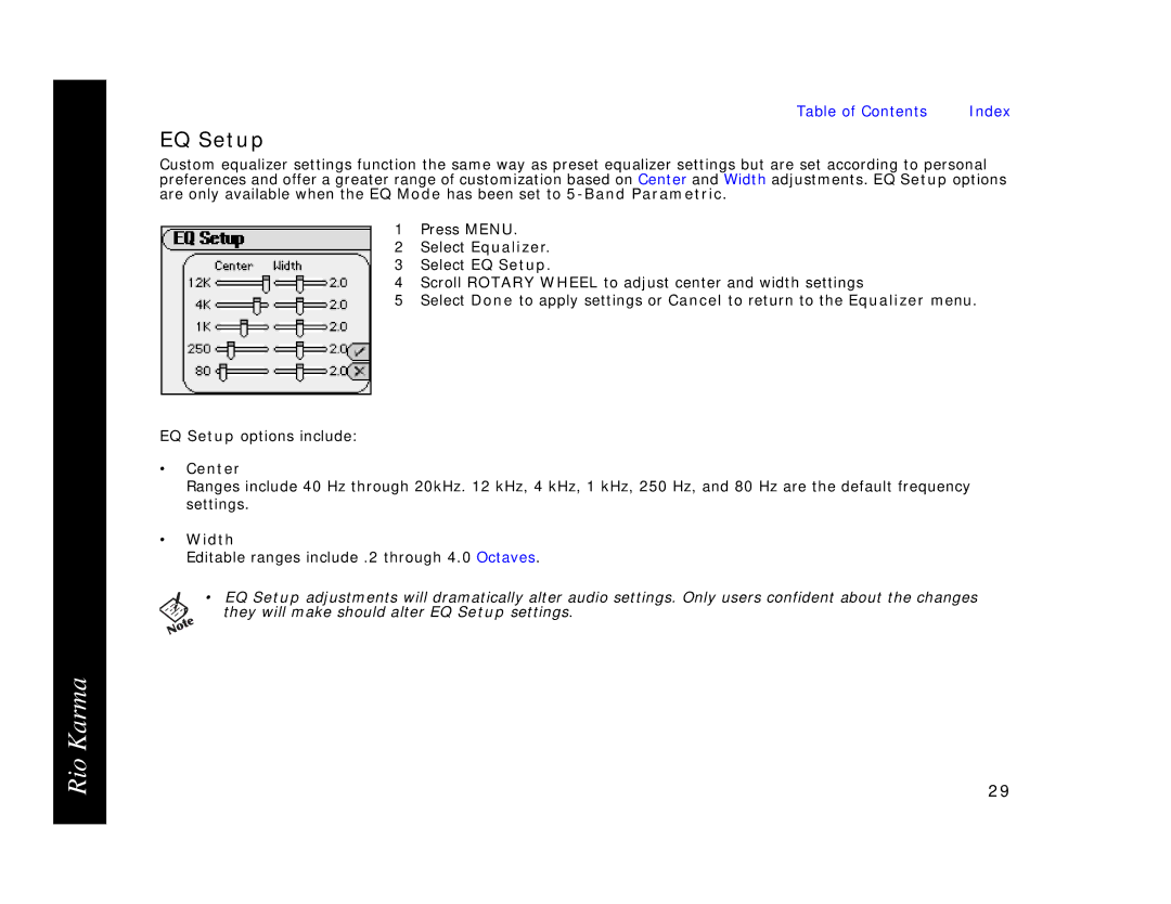 Rio Audio Karma MP3 manual EQ Setup, Center, Width 