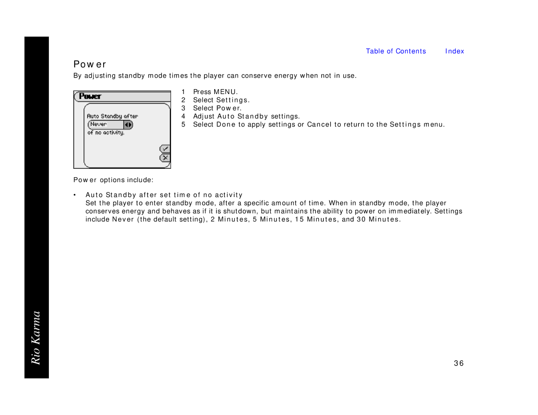 Rio Audio Karma MP3 manual Power, Auto Standby after set time of no activity 