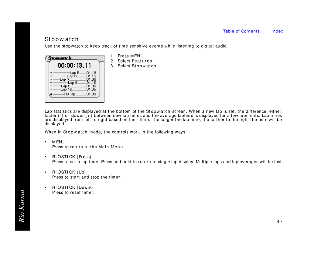 Rio Audio Karma MP3 manual Select Stopwatch, Riostick Up, Riostick Down0 Press to reset timer 