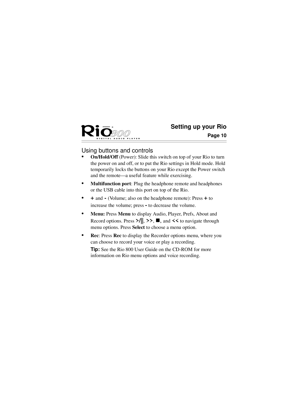 Rio Audio Rio 800 manual Using buttons and controls 