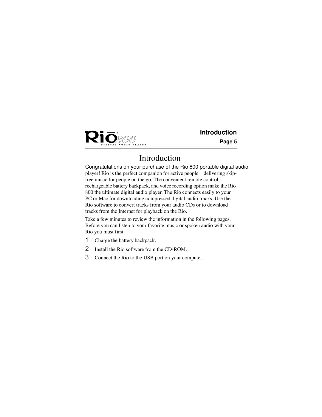 Rio Audio Rio 800 manual Introduction 