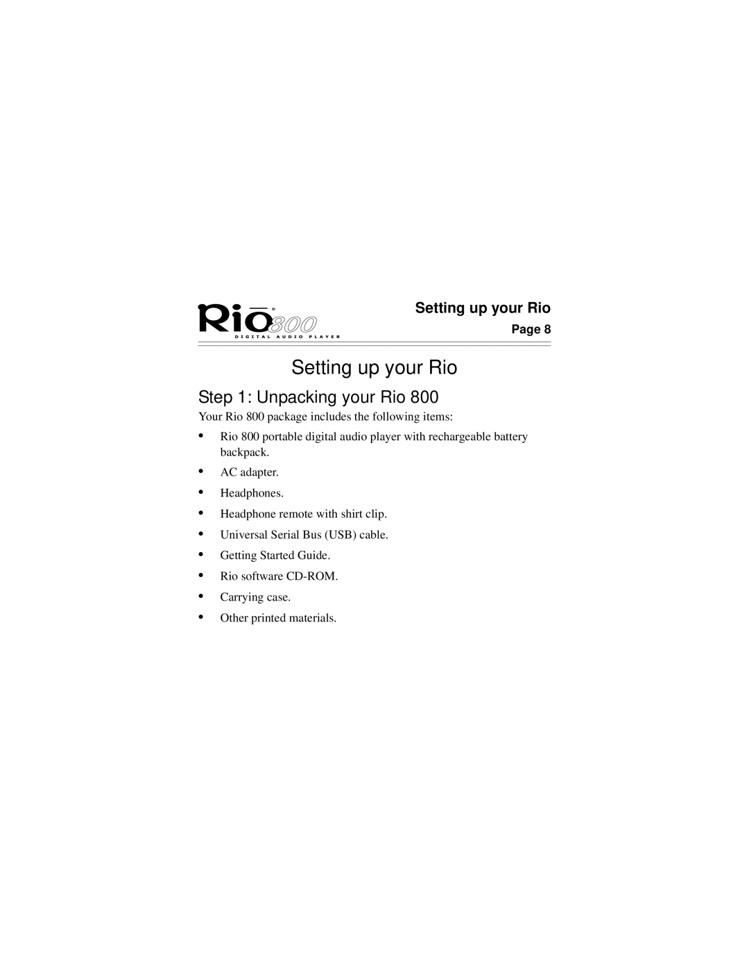 Rio Audio Rio 800 manual Setting up your Rio, Unpacking your Rio 