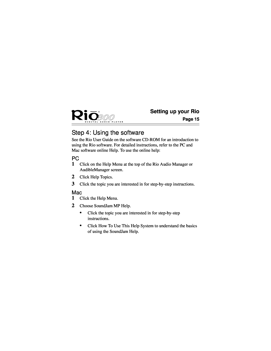 Rio Audio Rio 800 manual Using the software, Setting up your Rio 